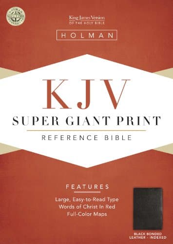 Book cover for KJV Super Giant Print Reference Bible, Black Bonded Leather Indexed (King James Version) by Holman Bible Publishers