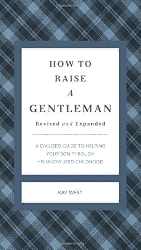 Book cover for How to Raise a Gentleman by West, Kay