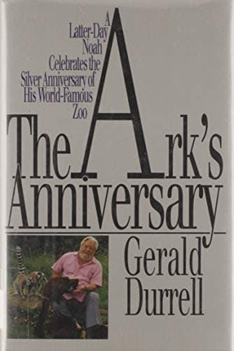 Book cover for The Ark's Anniversary by Durrell, Gerald