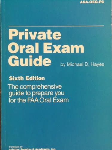Book cover for Private Oral Exam Guide: The Comprehensive Guide to Prepare You for the FAA Oral Exam by Hayes, Michael D.