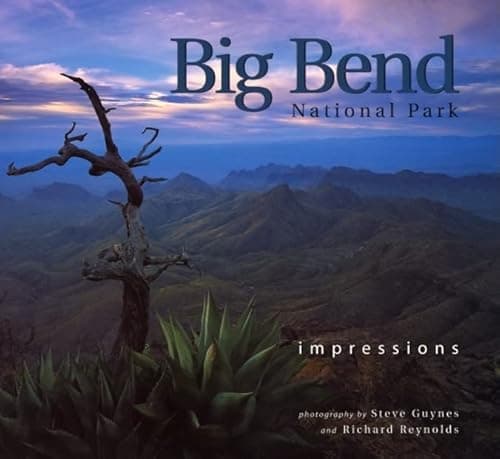 Book cover for Big Bend National Park Impressions (Impressions (Farcountry Press)) by photography by Steve Guynes