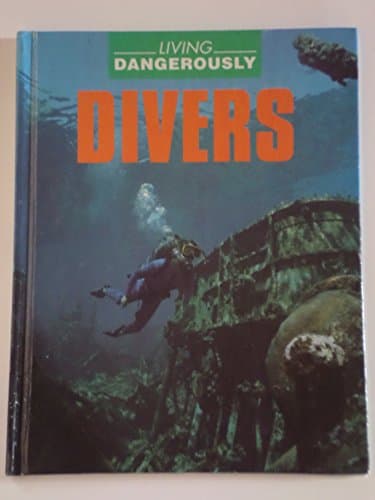 Divers (Living Dangerously)