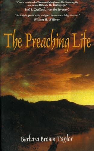 Book cover for The Preaching Life (Dan Josselyn Memorial Publication (Paperback)) by Taylor, Barbara Brown