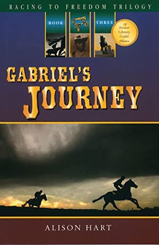 Book cover for Gabriel's Journey (Racing to Freedom, 2) by Hart, Alison