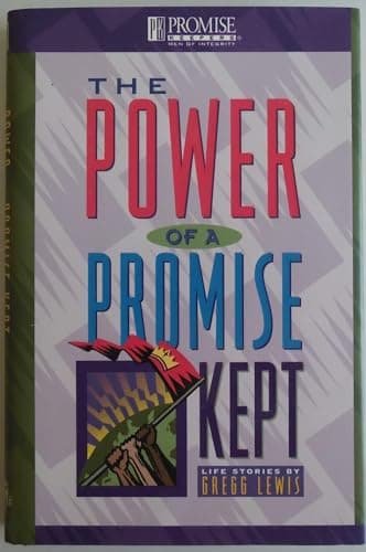 Book cover for The Power of a Promise Kept: Life Stories by Lewis, Gregg