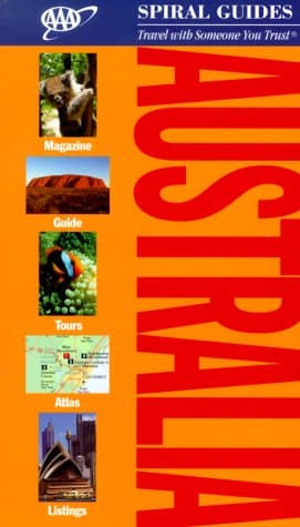 Book cover for AAA Spiral Guide to Australia by AAA
