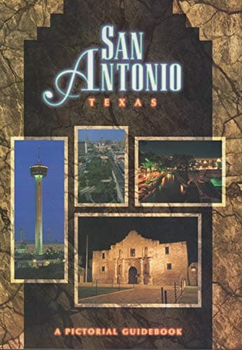 Book cover for San Antonio Texas: A Pictorial Guidebook by Toni Marinella