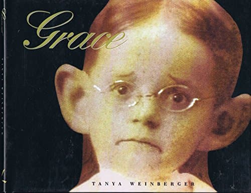 Book cover for Grace by Weinberger, Tanya