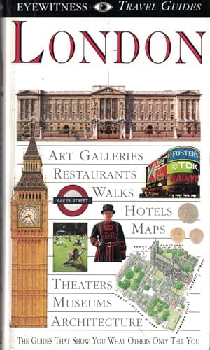 Book cover for London (EYEWITNESS TRAVEL GUIDE) by michael-leapman-dk-travel-writers-staff-mary-scott