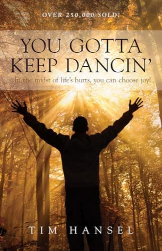 Book cover for You Gotta Keep Dancin' by Hansel, Tim