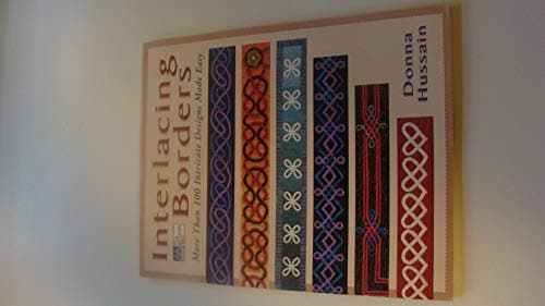 Book cover for Interlacing Borders: More Than 100 Intricate Designs Made Easy by Hussain, Donna