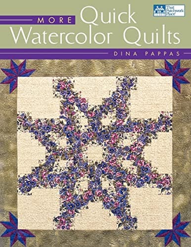 Book cover for More Quick Watercolor Quilts by Pappas, Dina