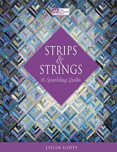 Book cover for Strips and Strings (That Patchwork Place) by Sloppy, Evelyn