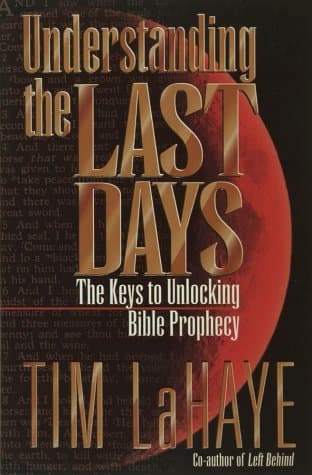 Book cover for Understanding the Last Days by LaHaye, Tim F.