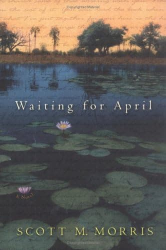 Book cover for Waiting for April by Morris, Scott M.