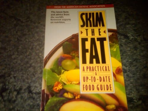 Book cover for Skim the Fat: A Practical and Up-to-Date Food Guide by The American Dietetic Association
