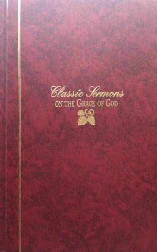Book cover for Classic Sermons on The Grace of God (Kregel Classic Sermons Series) by Wiersbe, Warren W. (Compiled by)