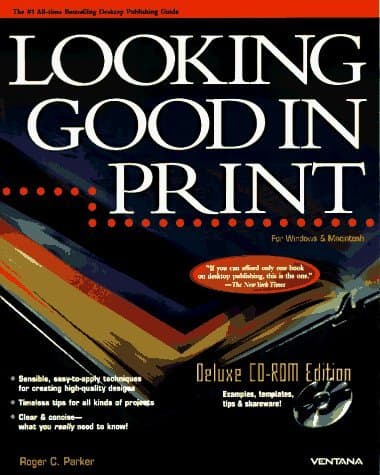 Book cover for Looking Good in Print: Deluxe Cd-Rom Edition by Parker, Roger C.