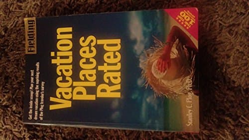 Book cover for VACATION PLACES RATED: The Hottest Travel Tips of the Year Based on a Survey of 13,500 Travelers by Unknown