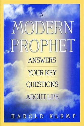 Book cover for A Modern Prophet Answers Your Key Questions about Life by Klemp, Harold