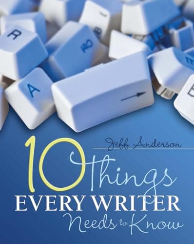 Book cover for 10 Things Every Writer Needs to Know by Anderson, Jeff