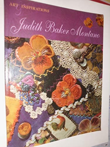 Book cover for Judith Baker Montano: Art & Inspirations by Montano, Judith Baker