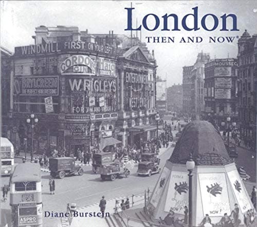 Book cover for London Then and Now (Then & Now Thunder Bay) by Burstein, Diane