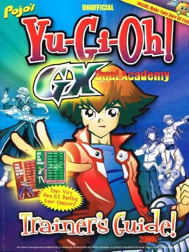Book cover for Pojo's Unofficial Yu-Gi-Oh GX Duel Academy Trainer's Guide 2007 by Triumph