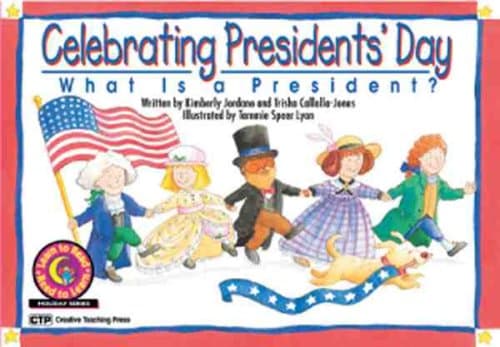 Book cover for Celebrating President's Day: What Is a President? (Learn to Read Read to Learn Holiday Series) by Jordano, Kimberly
