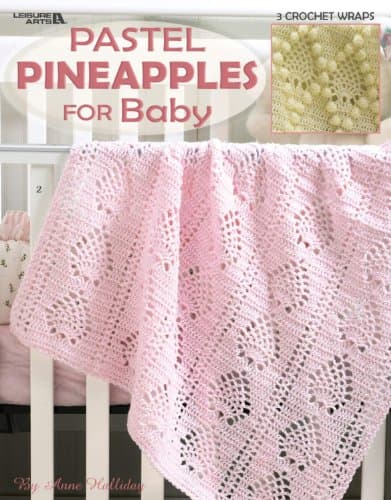 Book cover for Pastel Pineapple For Baby by Leisure Arts, Inc.