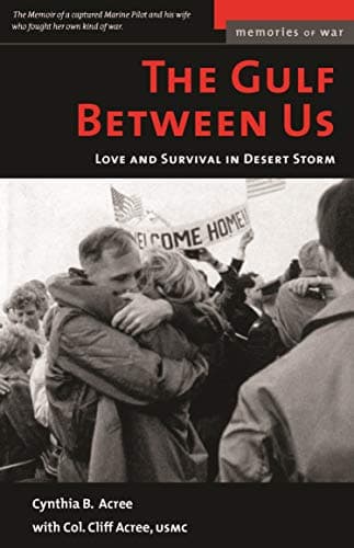 Book cover for The Gulf Between Us: Love and Survival in Desert Storm (Memories of War) by Acree, Cynthia B.