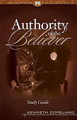 Book cover for The Authority of the Believer Study Guide by Copeland, Kenneth