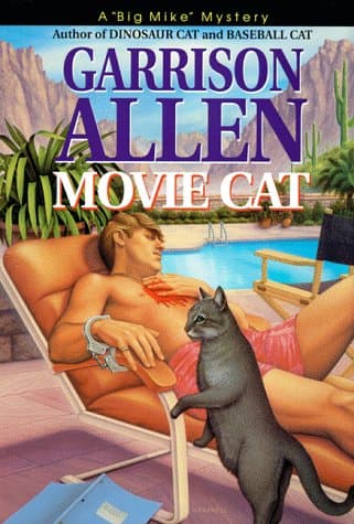 Book cover for Movie Cat (A "Big Mike" Mystery) by Garrison  Allen