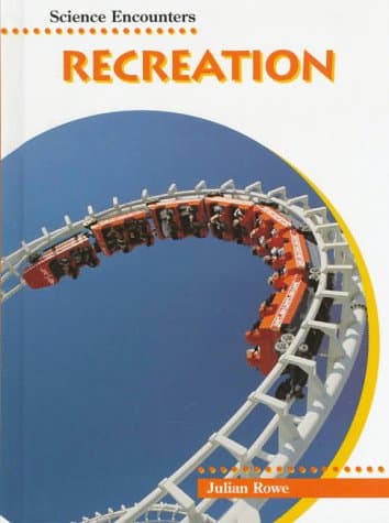 Book cover for Recreation (Science Encounters) by Rowe, Julian