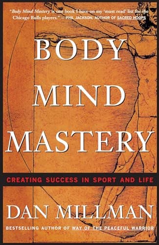 Book cover for Body Mind Mastery: Training for Sport and Life by Millman, Dan
