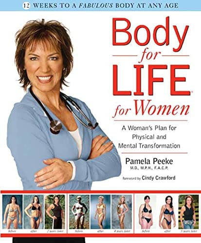Book cover for Body for Life for Women: A Woman's Plan for Physical and Mental Transformation by Pamela Peeke