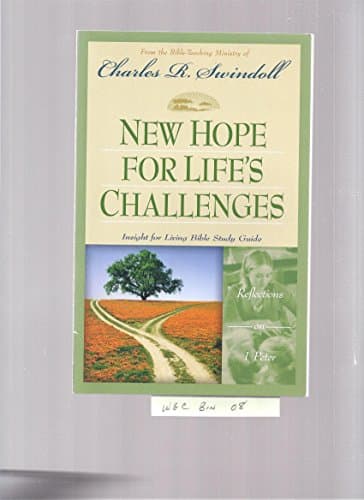 Book cover for New Hope for Life's Challenges: Reflections on 1 Peter by Charles Swindoll