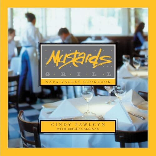 Book cover for Mustards Grill Napa Valley Cookbook by Pawlcyn, Cindy