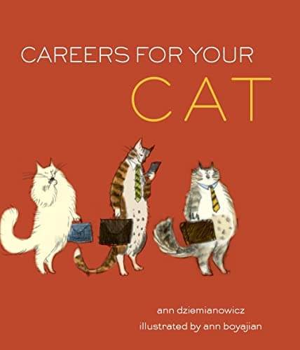 Book cover for Careers for Your Cat by Dziemianowicz, Ann