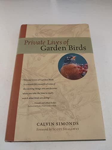Book cover for Private Lives of Garden Birds by Simonds, Calvin