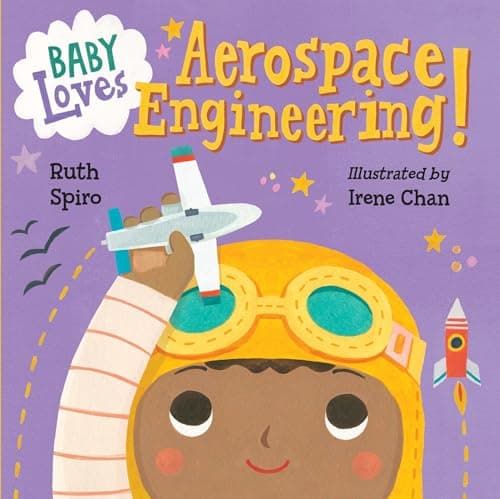 Book cover for Baby Loves Aerospace Engineering! (Baby Loves Science) by Spiro, Ruth
