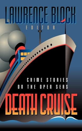 Book cover for Death Cruise: Crime Stories on the Open Seas by Block, Lawrence
