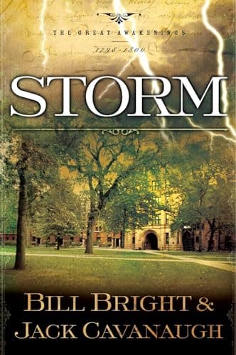 Book cover for Storm: 1798-1800 (The Great Awakenings Series #3) by Bright, Bill