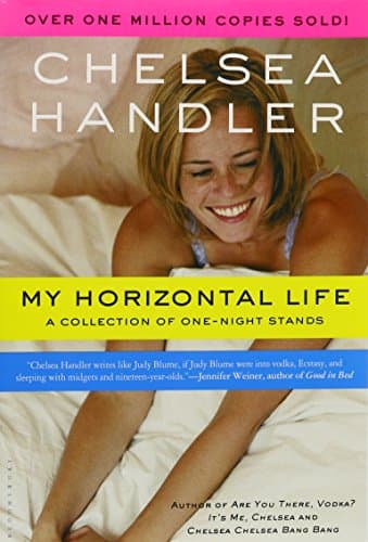 Book cover for My Horizontal Life: A Collection of One-Night Stands by Handler, Chelsea