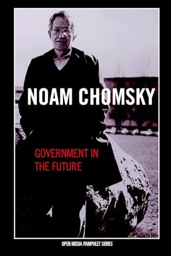 Book cover for Government in the Future (Open Media Series) by Chomsky, Noam