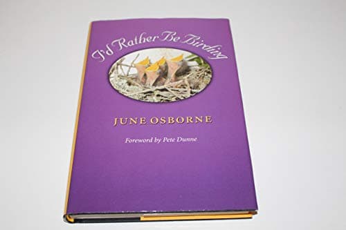 Book cover for I’d Rather Be Birding (Wardlaw Books) by Osborne, June