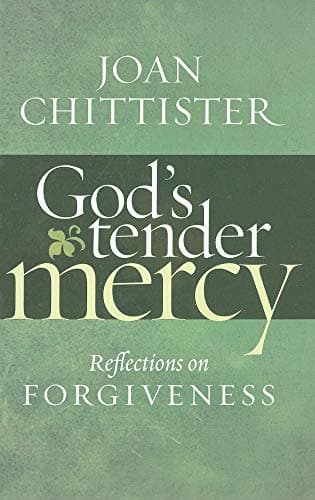 Book cover for God's Tender Mercy: Reflections on Forgiveness by Chittister, Joan