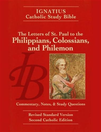 Book cover for The Letters of St. Paul to the Philippians, Colossians, and Philemon (Ignatius Catholic Study Bible) by Hahn, Scott