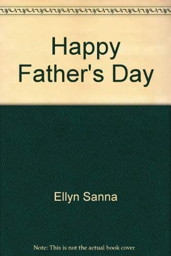 Book cover for Happy Father's Day by Sanna, Ellyn