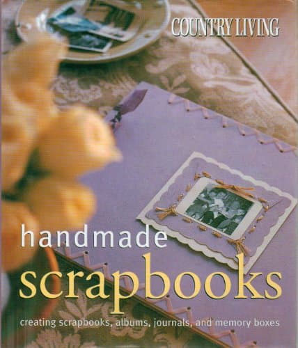 Book cover for Country Living Handmade Scrapbooks by Mary Caldwell